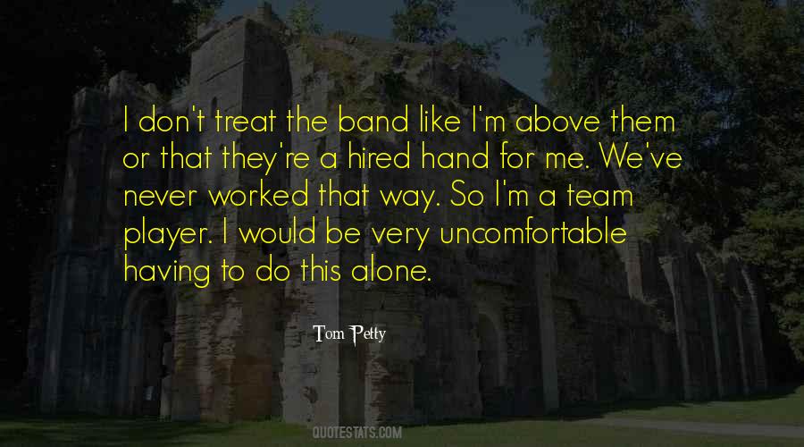 Tom Petty Quotes #340255
