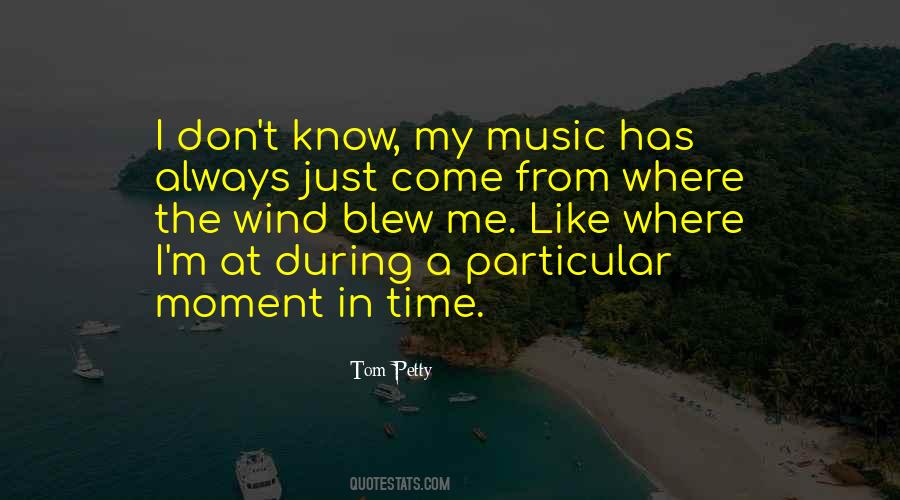 Tom Petty Quotes #516157