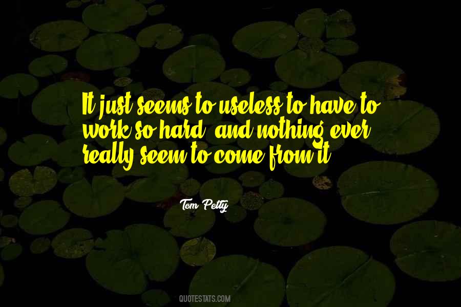Tom Petty Quotes #610793