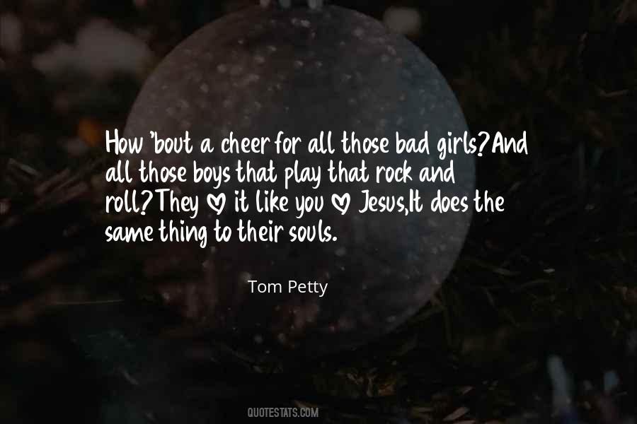 Tom Petty Quotes #969602
