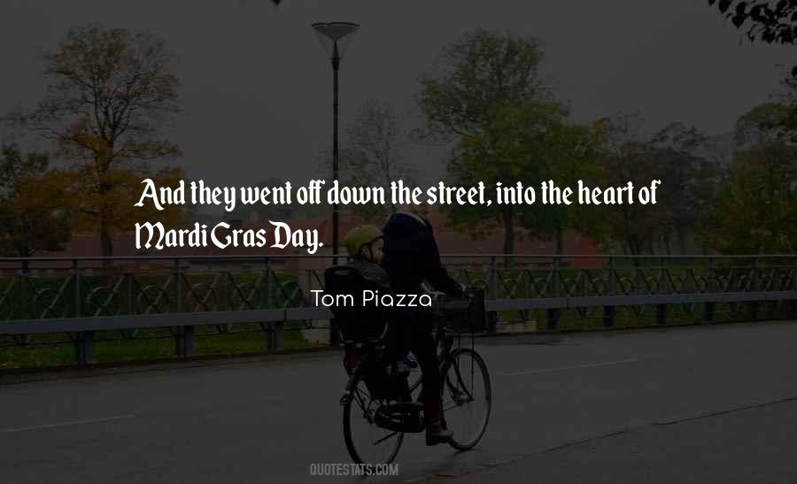 Tom Piazza Quotes #1143727