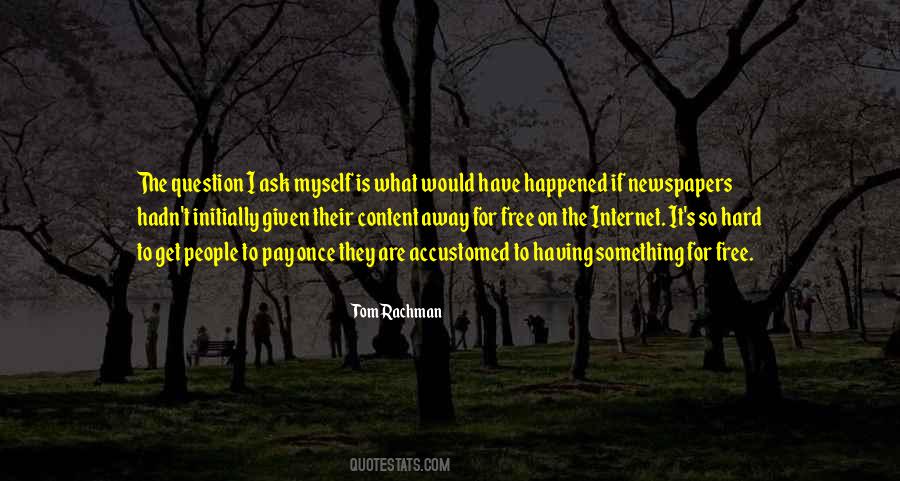 Tom Rachman Quotes #1296924