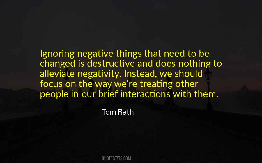 Tom Rath Quotes #1118089