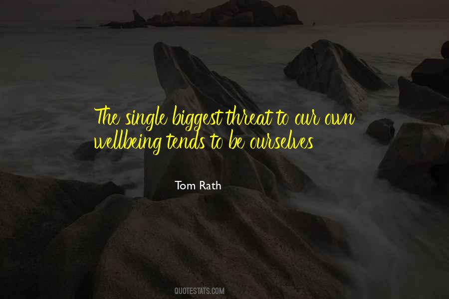 Tom Rath Quotes #592707