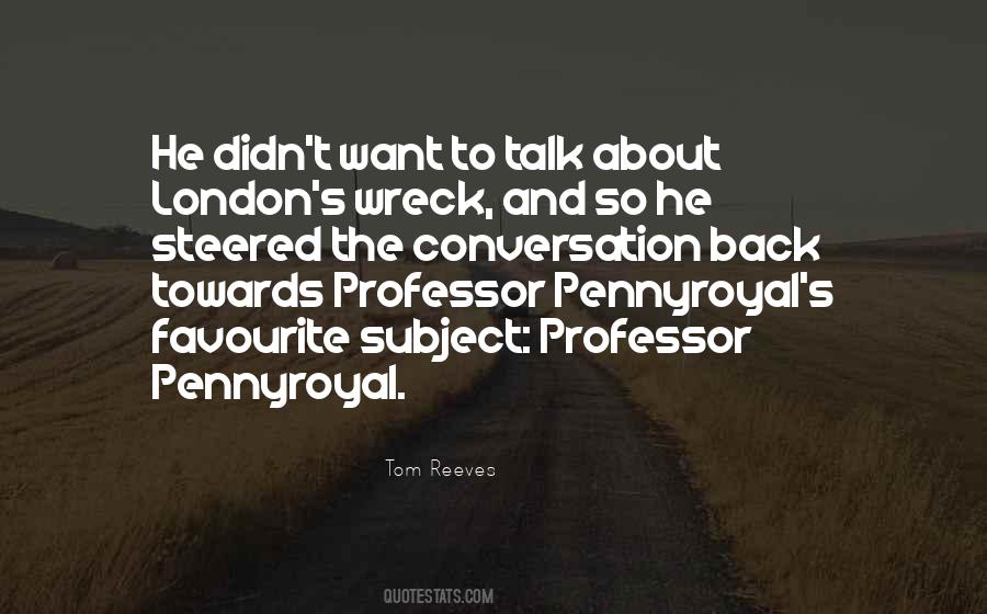 Tom Reeves Quotes #61562