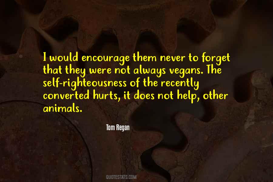 Tom Regan Quotes #890458