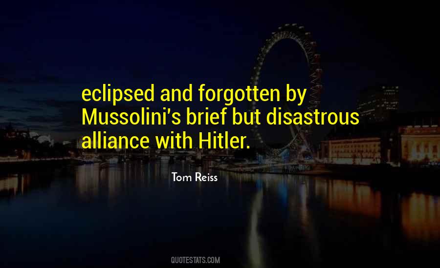 Tom Reiss Quotes #1456958