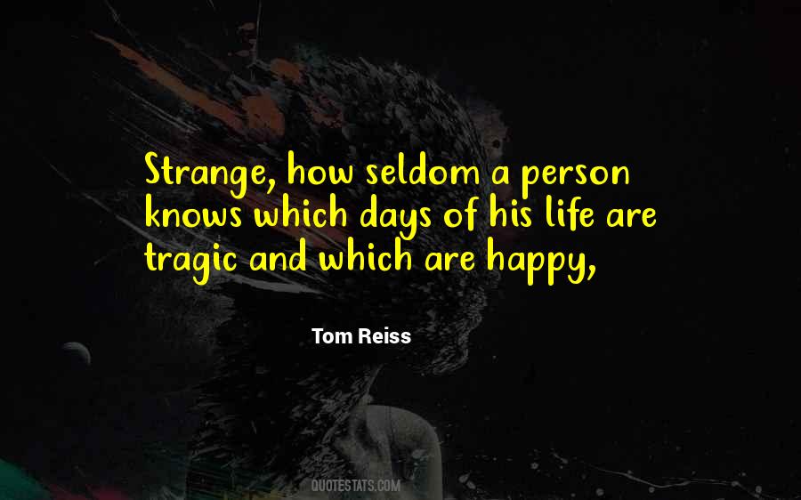 Tom Reiss Quotes #289246