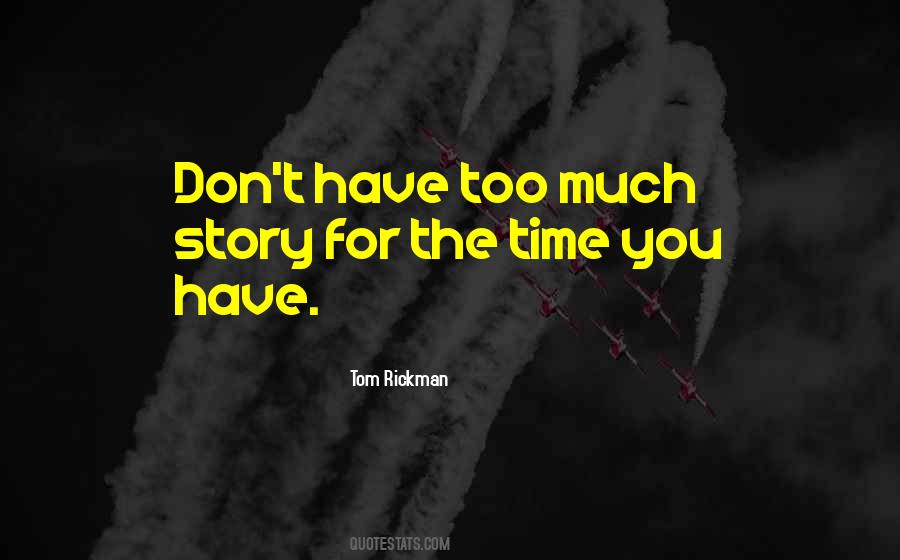 Tom Rickman Quotes #111475