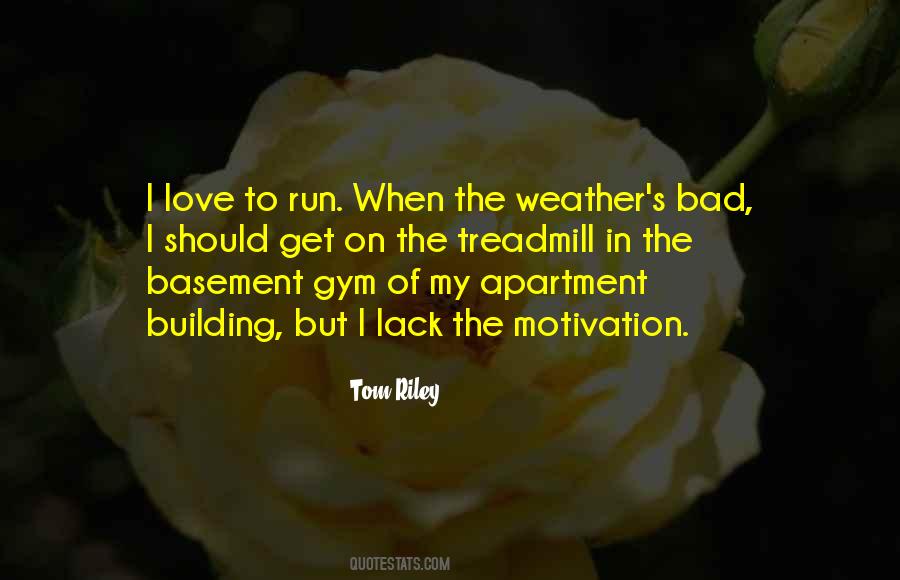 Tom Riley Quotes #1229187