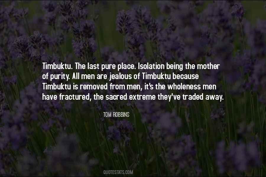 Tom Robbins Quotes #1014597