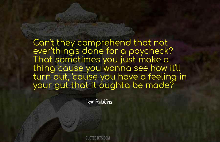 Tom Robbins Quotes #1191432