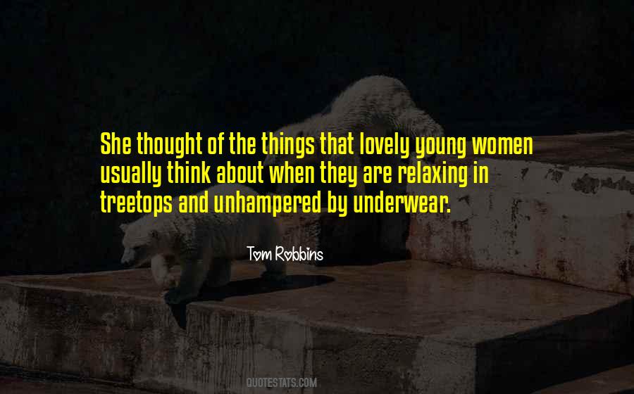 Tom Robbins Quotes #1216738
