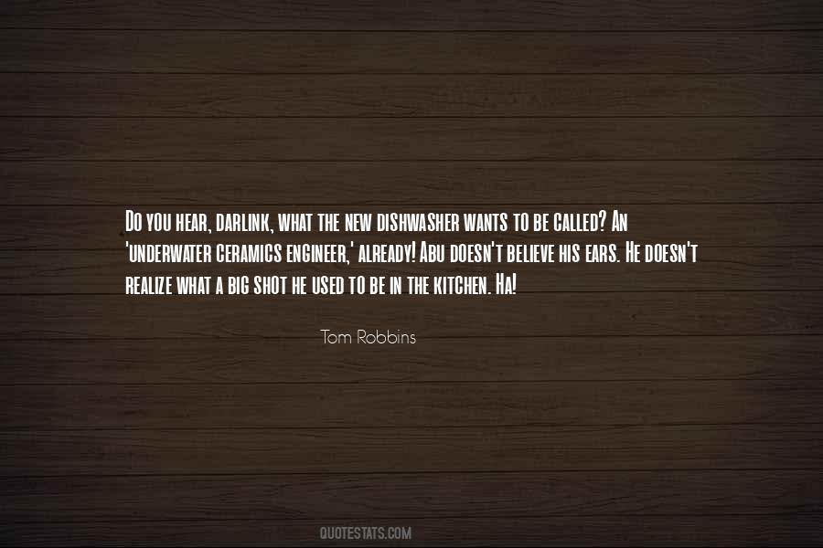Tom Robbins Quotes #1548659