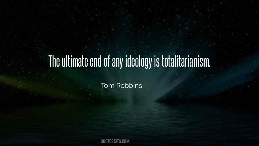 Tom Robbins Quotes #1649061