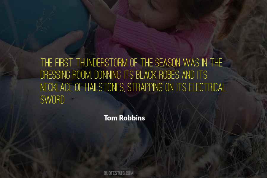 Tom Robbins Quotes #498502