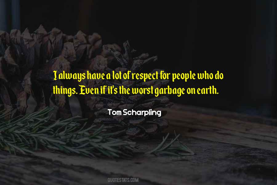 Tom Scharpling Quotes #959204