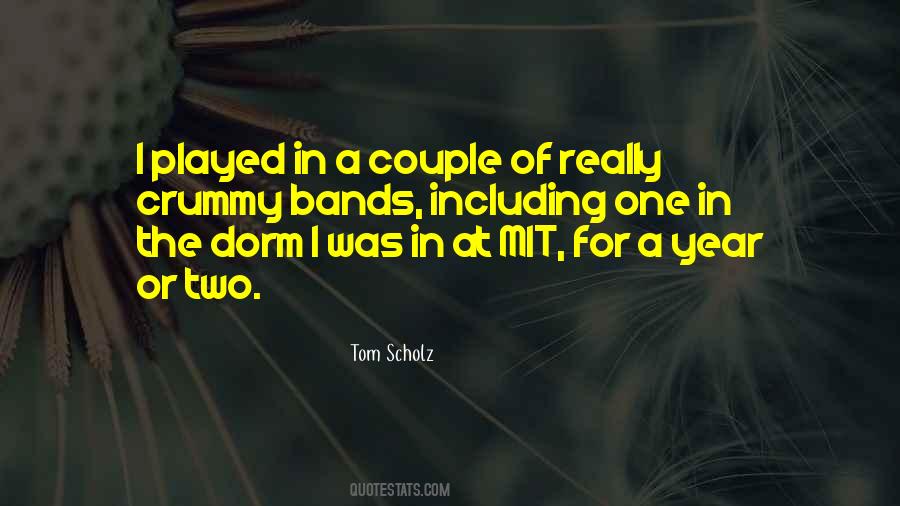 Tom Scholz Quotes #782741