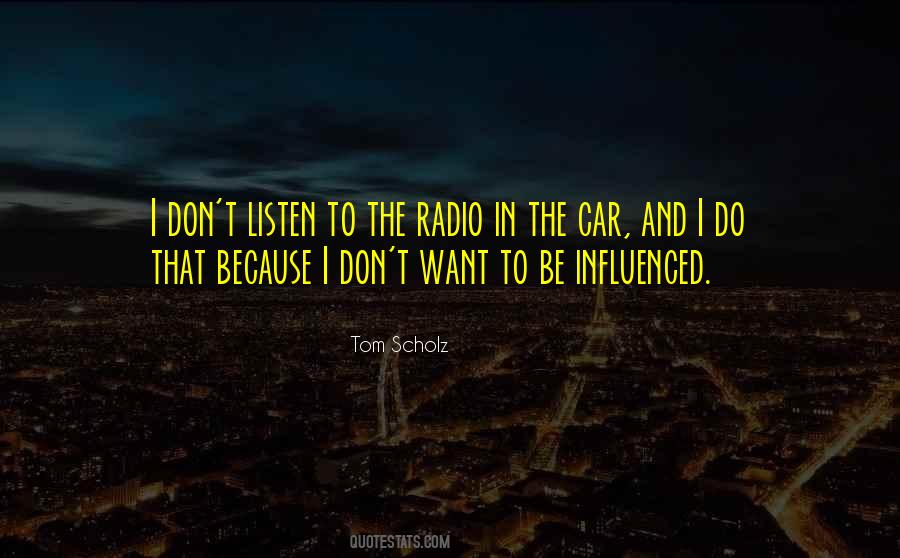 Tom Scholz Quotes #87727