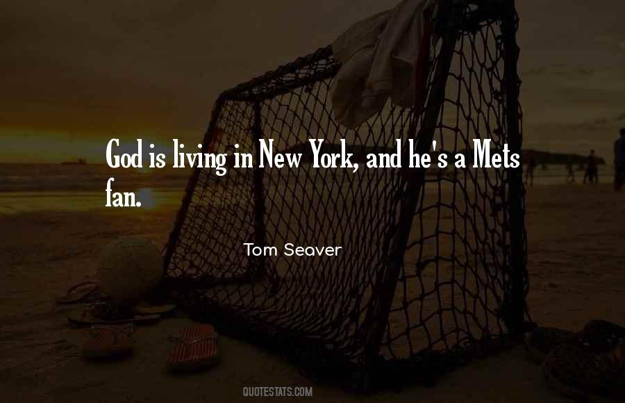 Tom Seaver Quotes #1263885