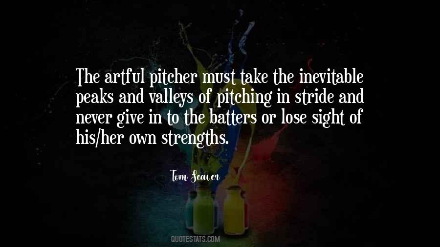 Tom Seaver Quotes #1270019