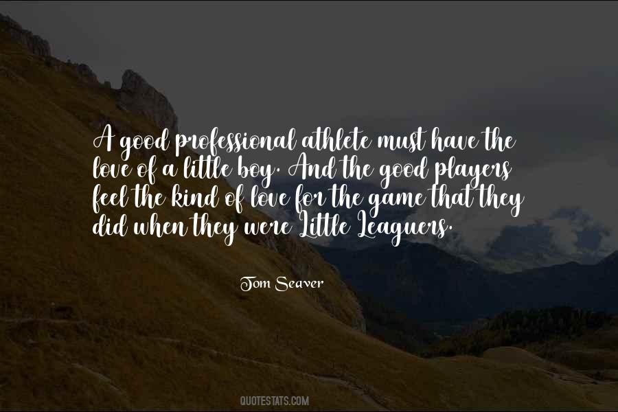 Tom Seaver Quotes #1592609