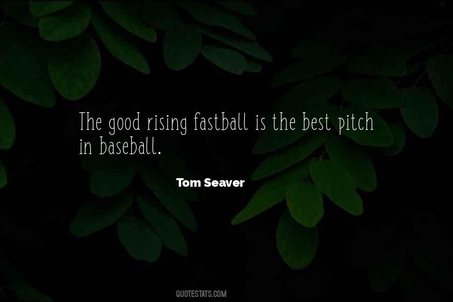Tom Seaver Quotes #200395