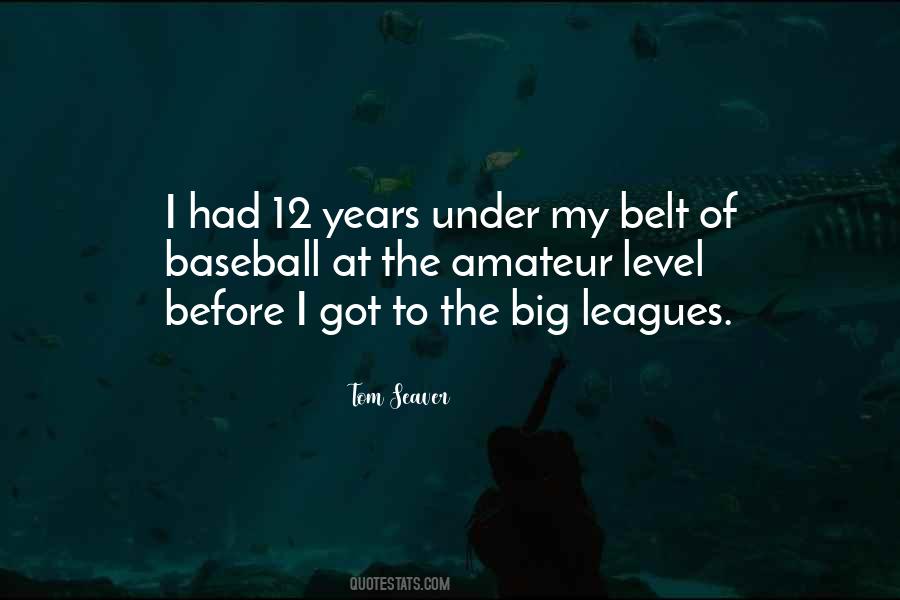 Tom Seaver Quotes #215997