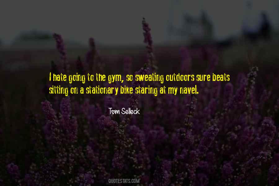 Tom Selleck Quotes #1450462