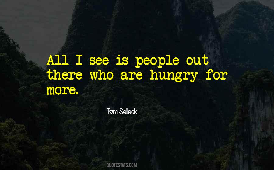 Tom Selleck Quotes #574984