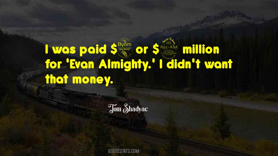 Tom Shadyac Quotes #187075