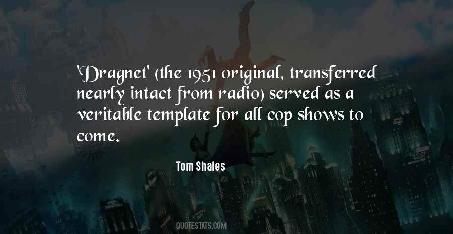 Tom Shales Quotes #1319519