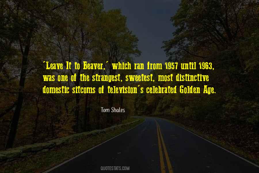 Tom Shales Quotes #1582614