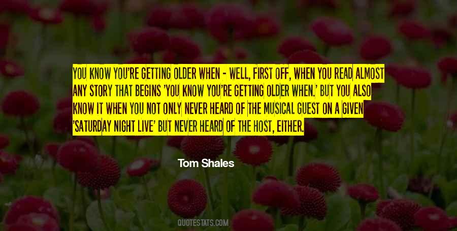 Tom Shales Quotes #705466