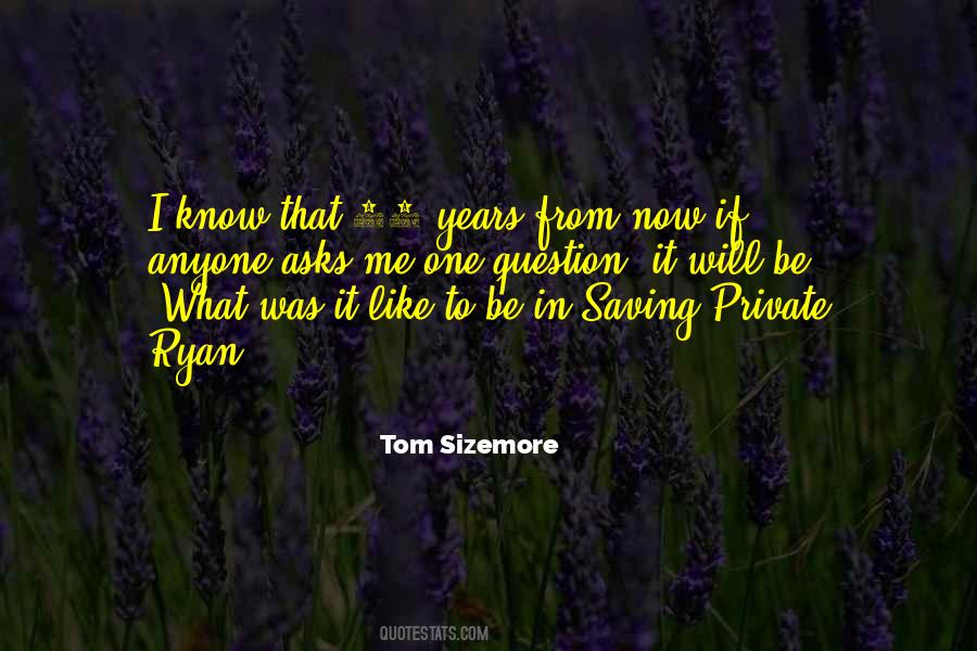 Tom Sizemore Quotes #1023731