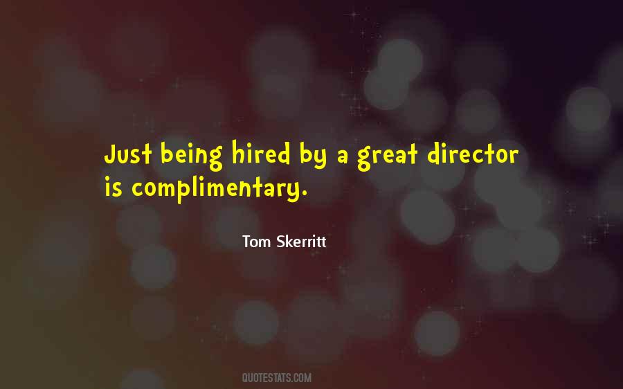 Tom Skerritt Quotes #1203696