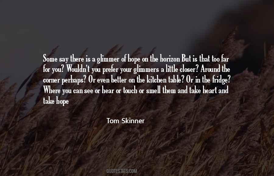 Tom Skinner Quotes #1357936