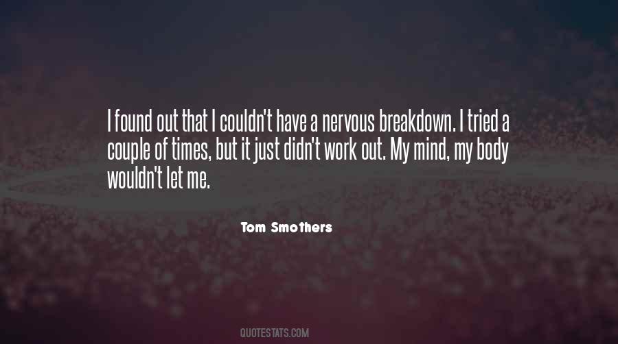Tom Smothers Quotes #364563
