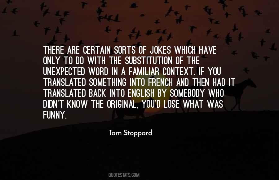 Tom Stoppard Quotes #588312