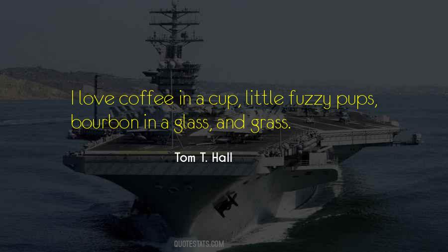 Tom T. Hall Quotes #1538723