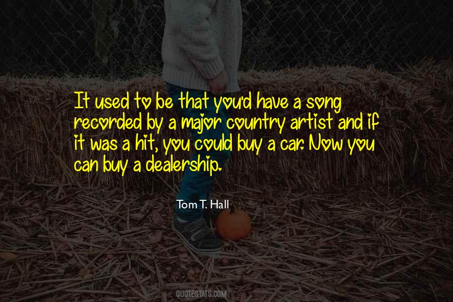 Tom T. Hall Quotes #226105