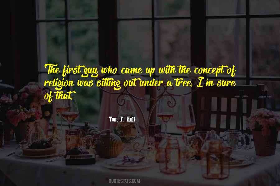 Tom T. Hall Quotes #579631