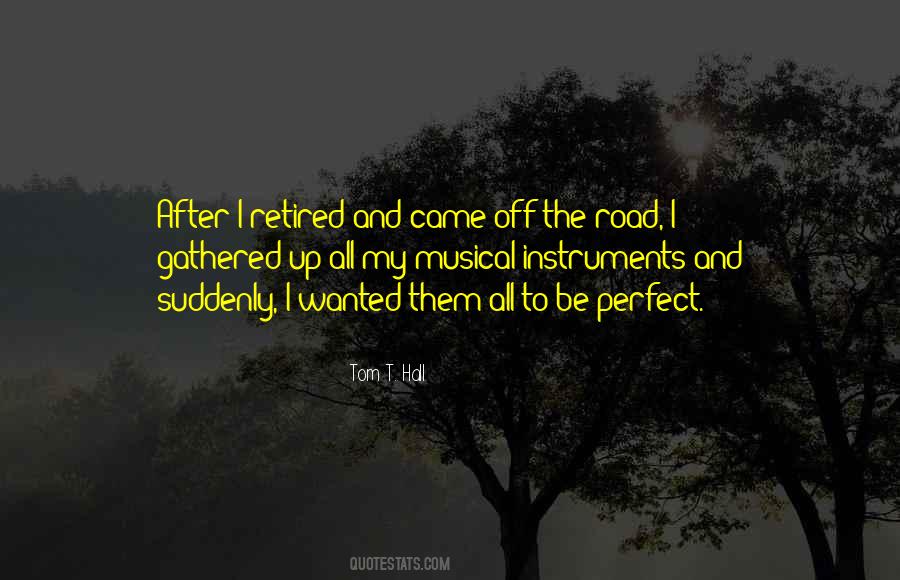 Tom T. Hall Quotes #90995