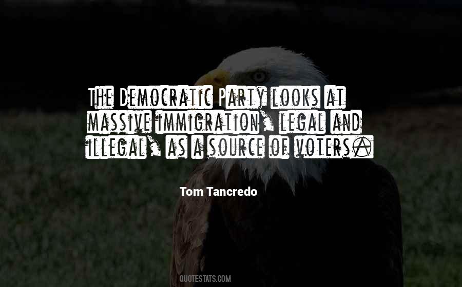 Tom Tancredo Quotes #335675