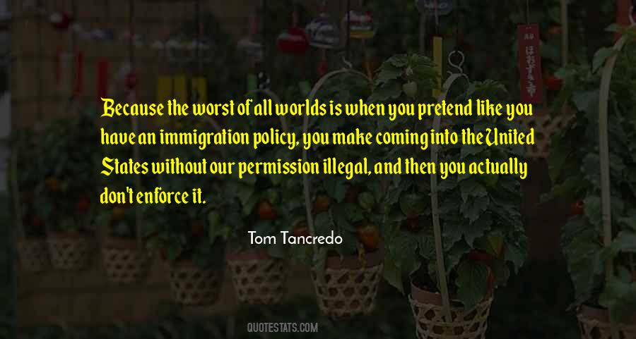 Tom Tancredo Quotes #820250