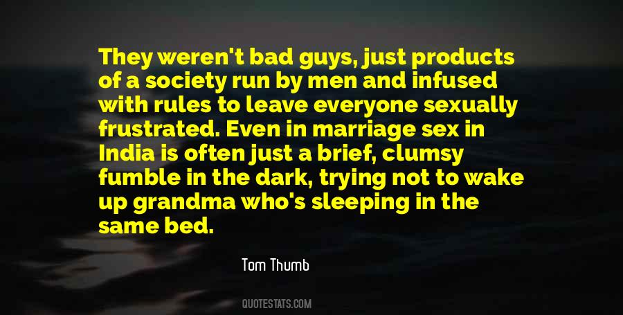 Tom Thumb Quotes #1722612 Tom Thumb Quotes #1722612