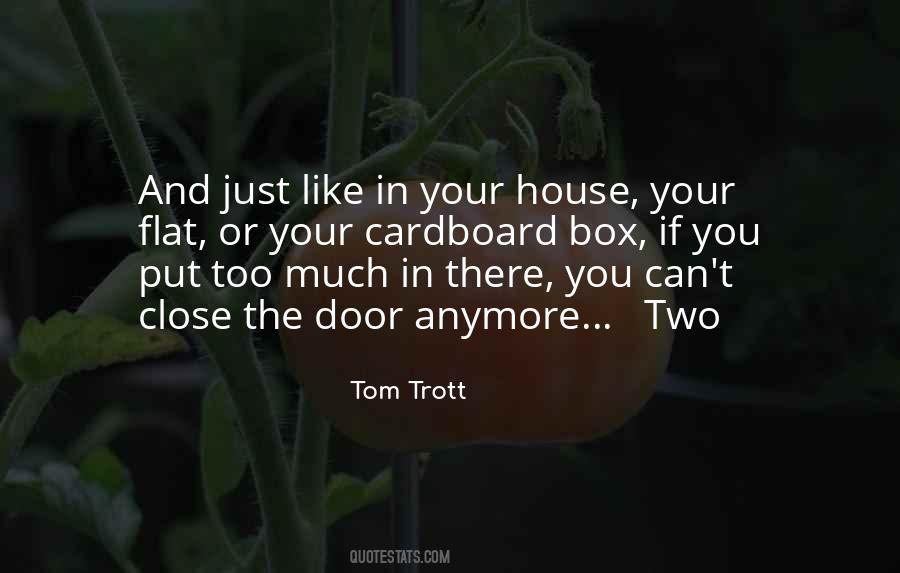 Tom Trott Quotes #1386244