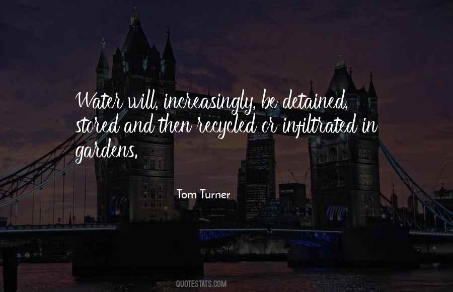 Tom Turner Quotes #1425512