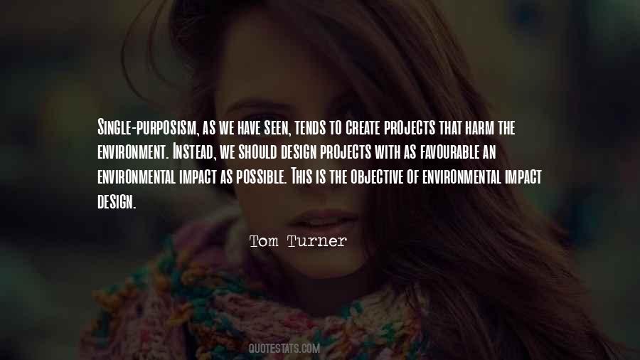 Tom Turner Quotes #1638190