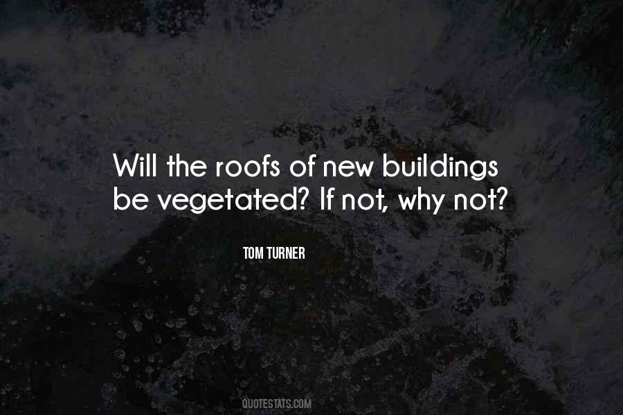 Tom Turner Quotes #1845428